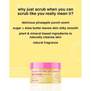 B.FRESH Scrub ενυδάτωσης & απολέπισης σώματος, scrub me like you mean it 200gr - Image 3